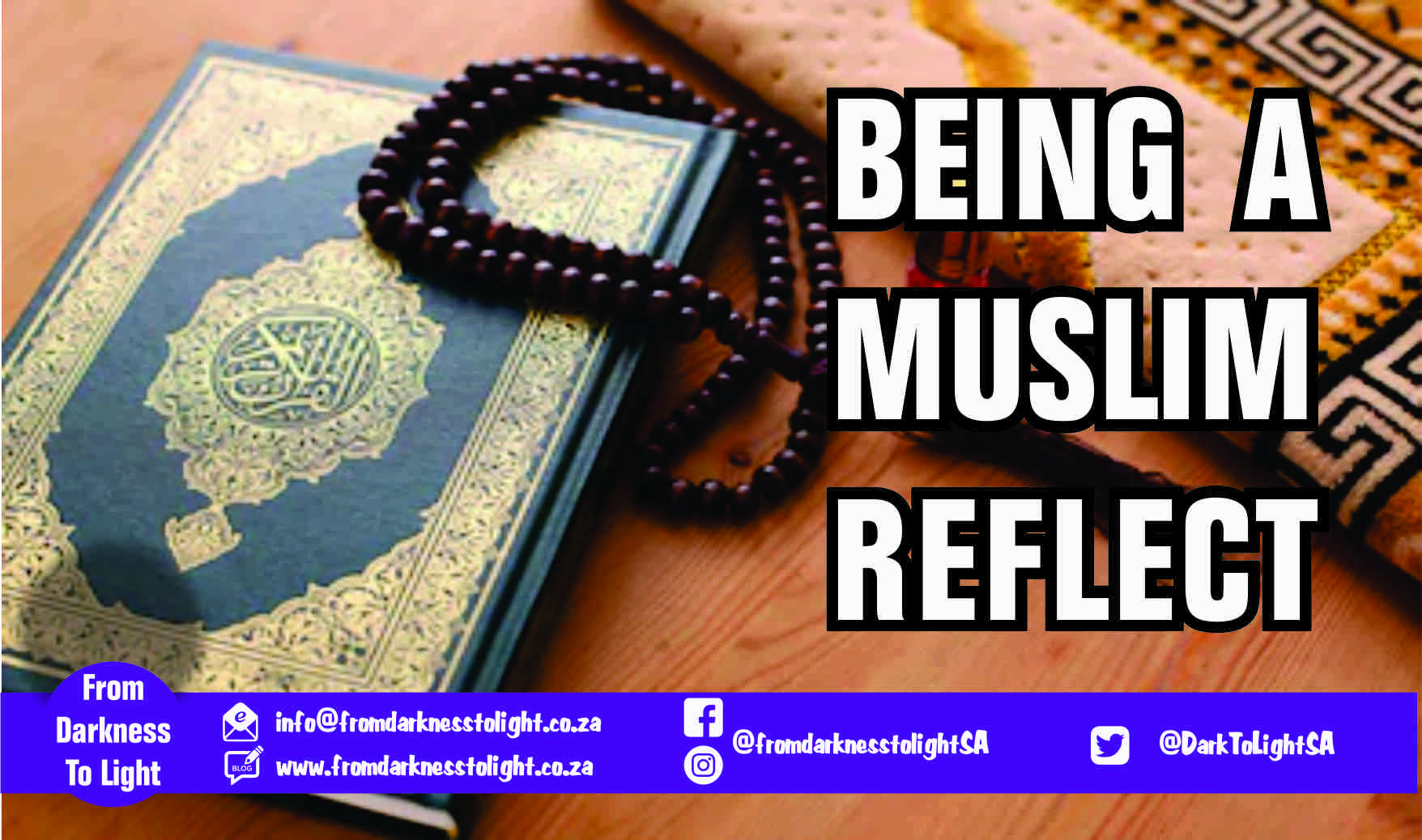 BEING A MUSLIM REFLECT